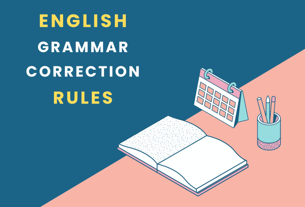 English Grammar Correction Rules