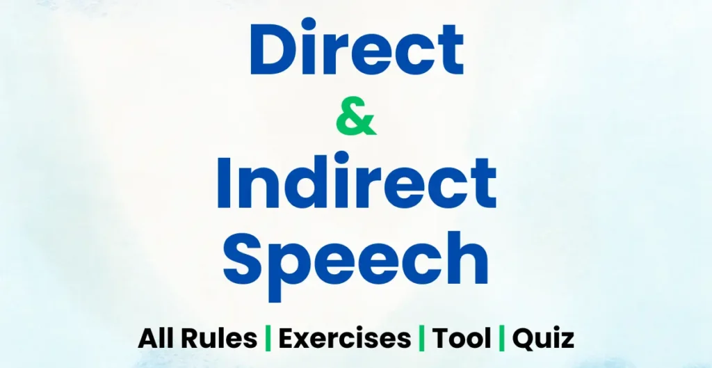 Direct Indirect Speech